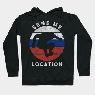 Send me location! Hoodie